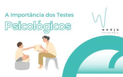 A Importância dos Testes Psicológicos, na Psicologia