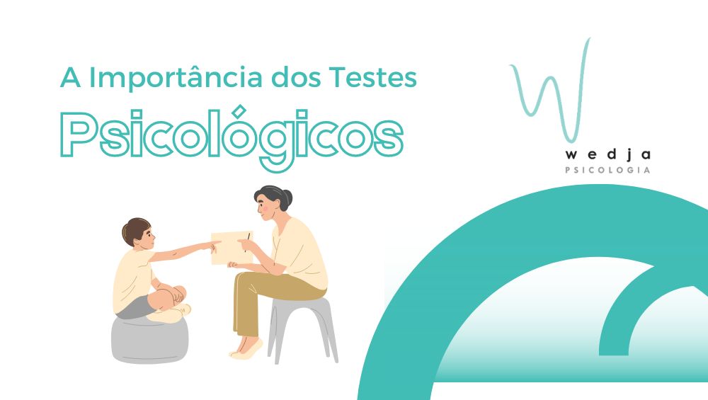 Importância dos Testes Psicológicos