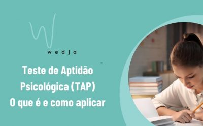 Teste de Aptidão Psicológica (TAP): O que é e como aplicar