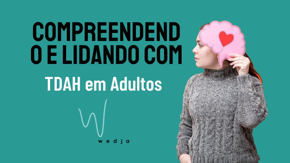 TDAH em Adultos